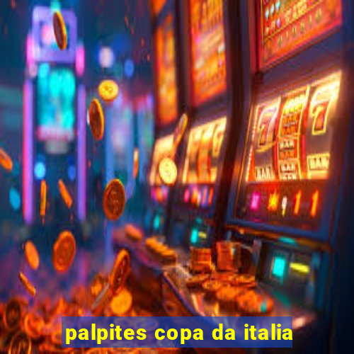 palpites copa da italia